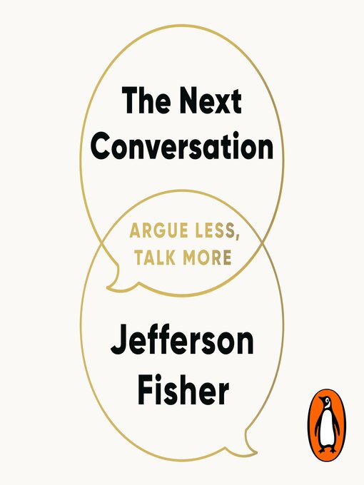 Title details for The Next Conversation by Jefferson Fisher - Wait list